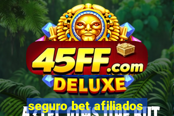 seguro bet afiliados